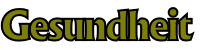 Gesundheit